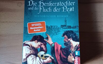 Mein liebster Krimi: Die Henkerstochter und der Fluch der Pest